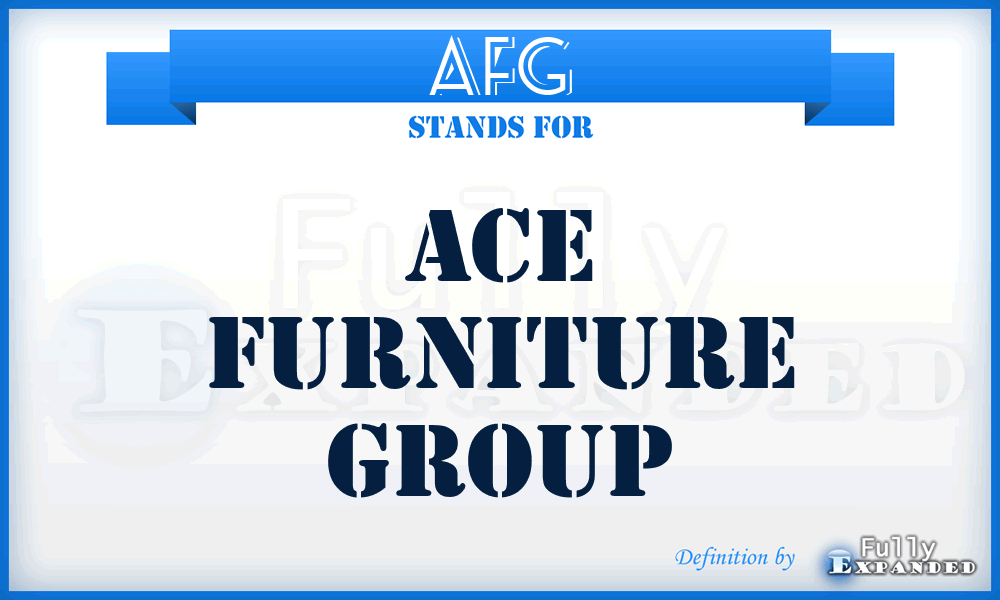 AFG - Ace Furniture Group