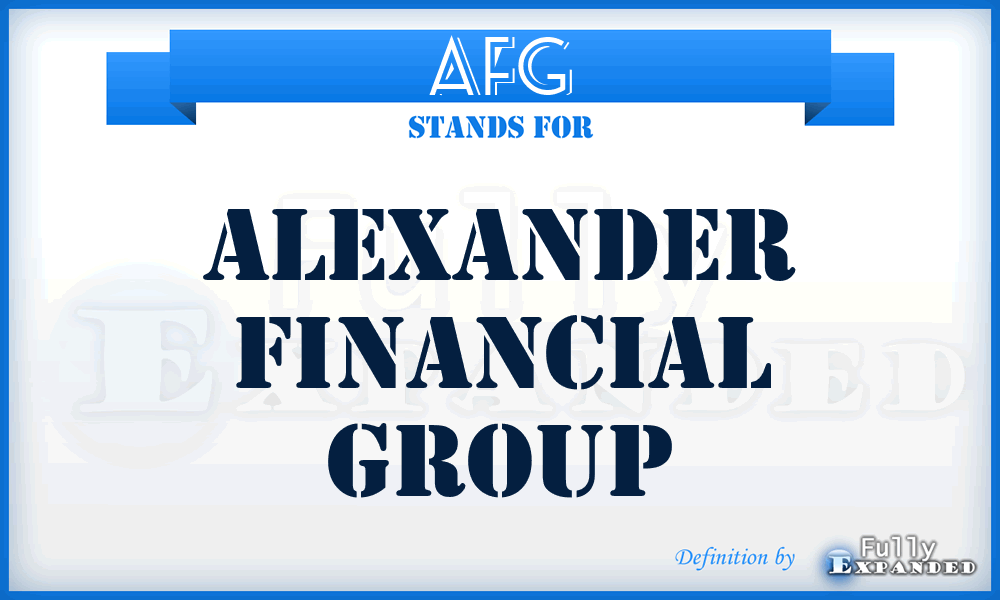 AFG - Alexander Financial Group