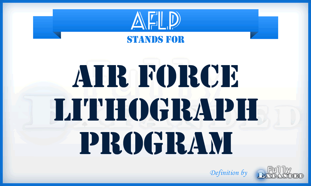 AFLP - Air Force Lithograph Program