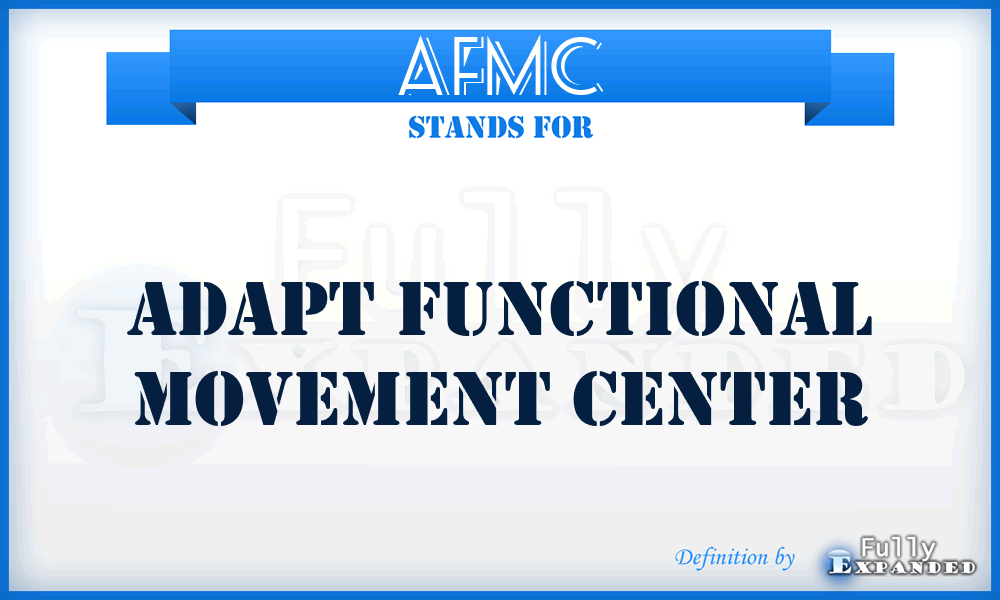 AFMC - Adapt Functional Movement Center