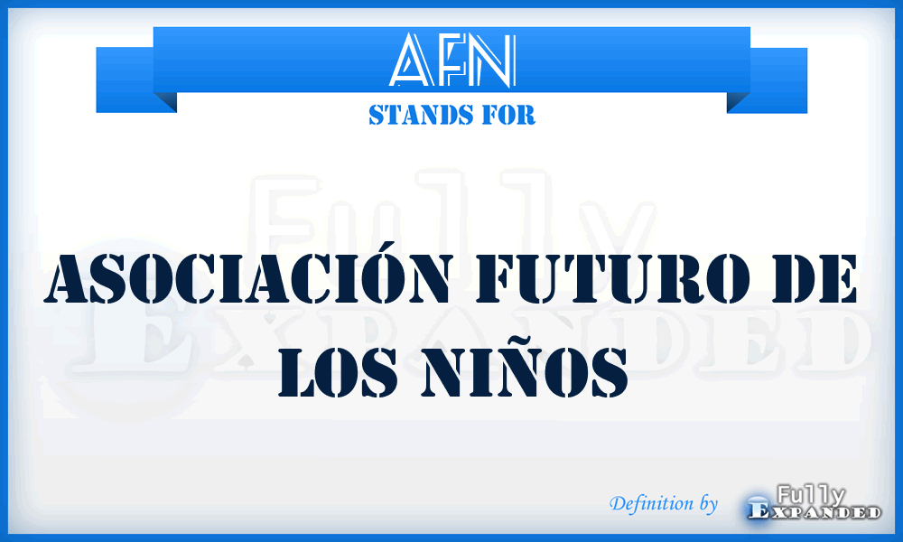 AFN - Asociación Futuro de los Niños