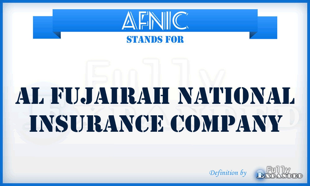 AFNIC - Al Fujairah National Insurance Company