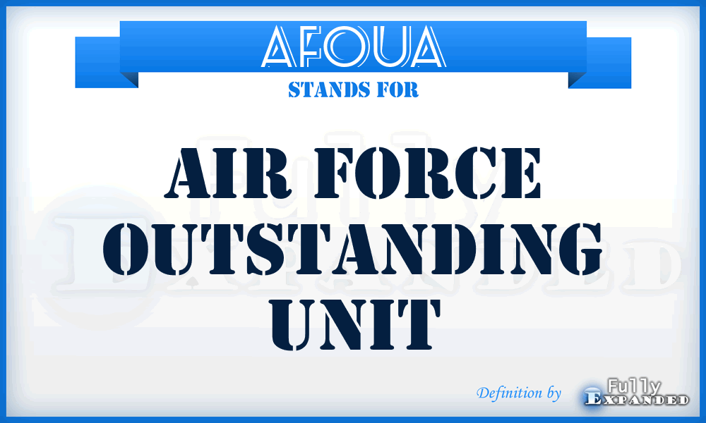 AFOUA - Air Force Outstanding Unit