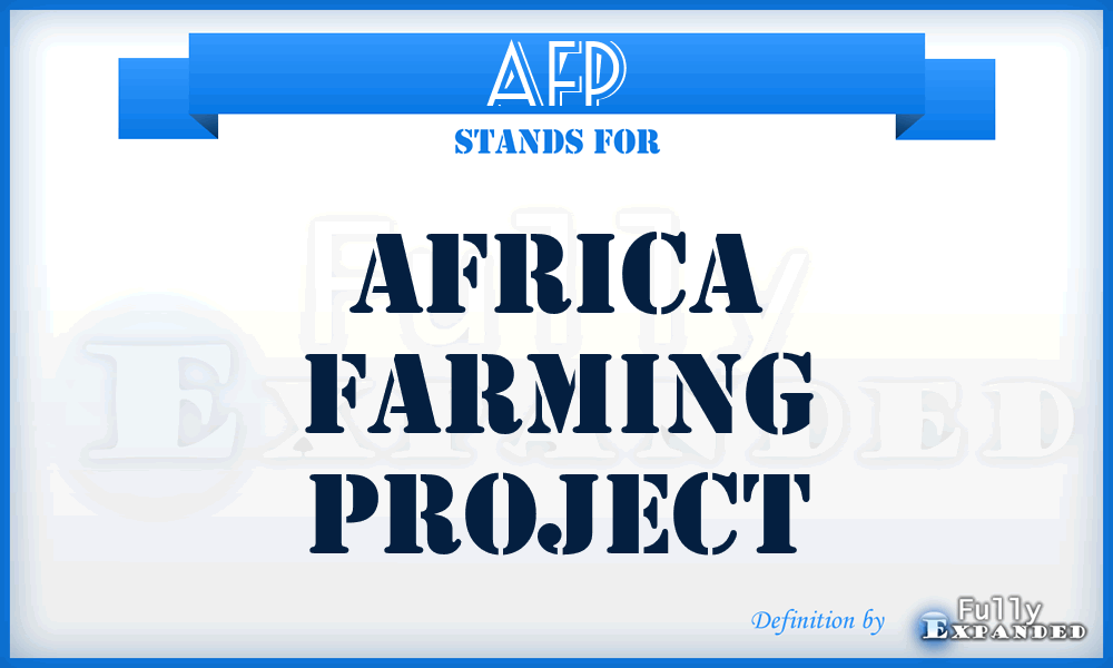 AFP - Africa Farming Project