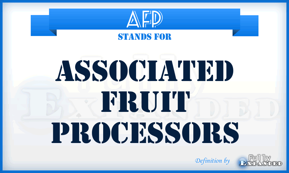 AFP - Associated Fruit Processors