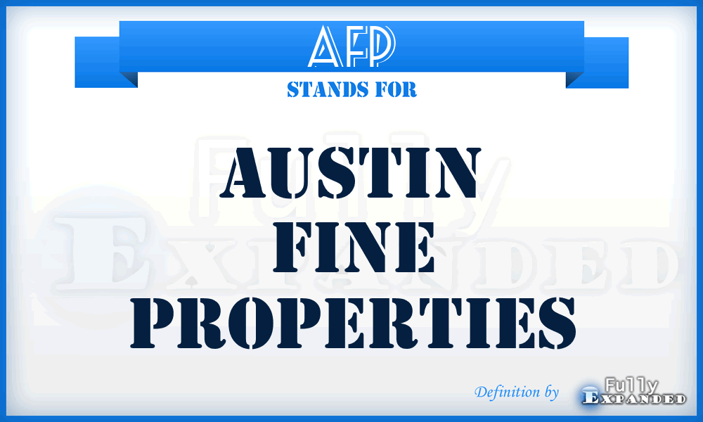 AFP - Austin Fine Properties