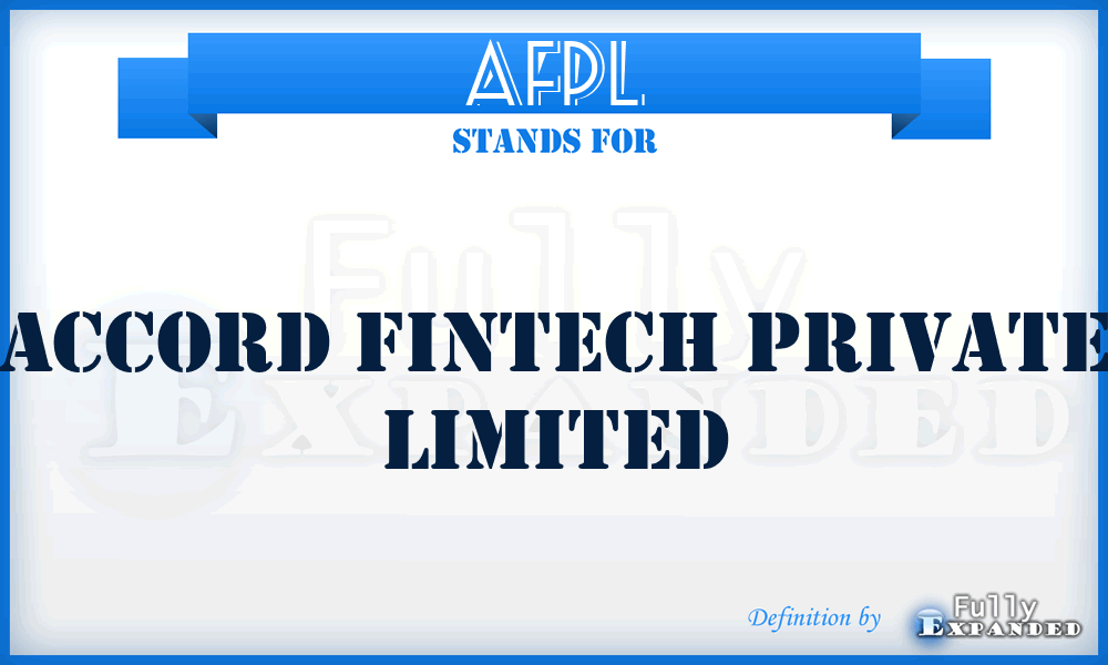 AFPL - Accord Fintech Private Limited