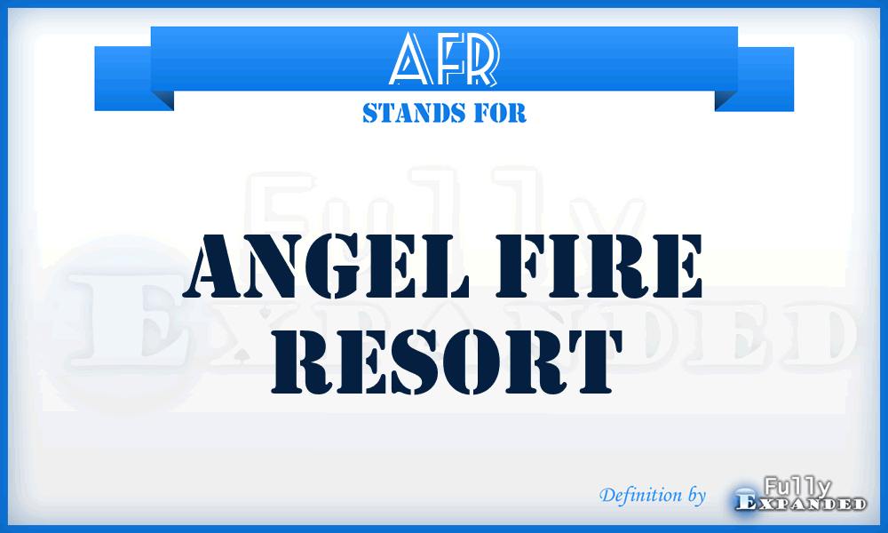 AFR - Angel Fire Resort