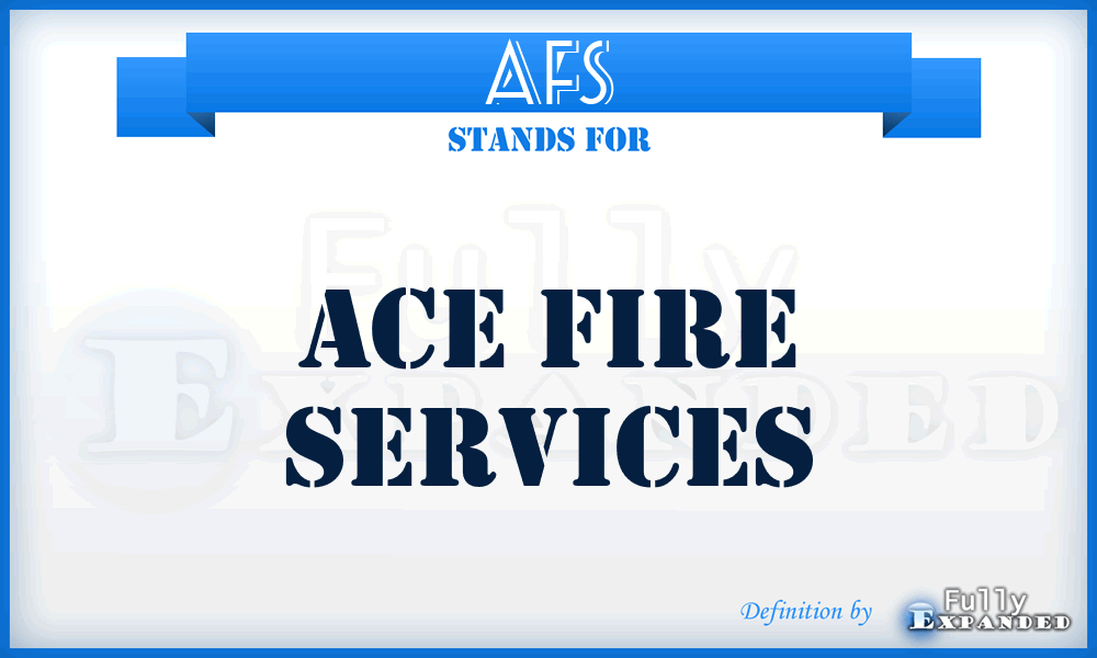 AFS - Ace Fire Services