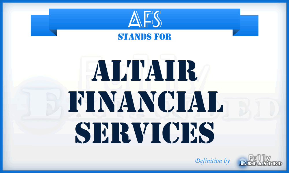 AFS - Altair Financial Services