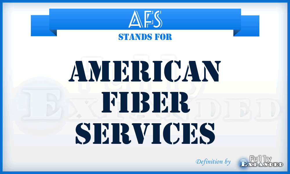 AFS - American Fiber Services