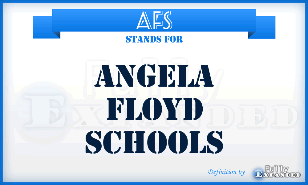 AFS - Angela Floyd Schools