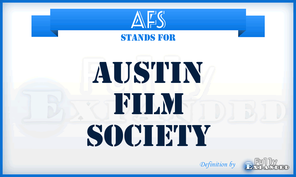 AFS - Austin Film Society