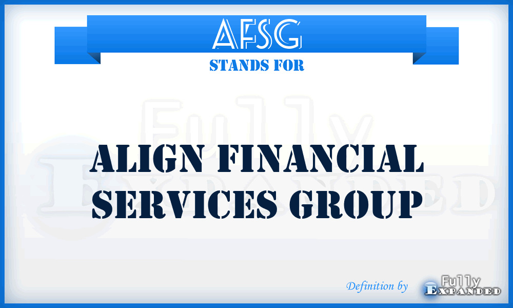 AFSG - Align Financial Services Group