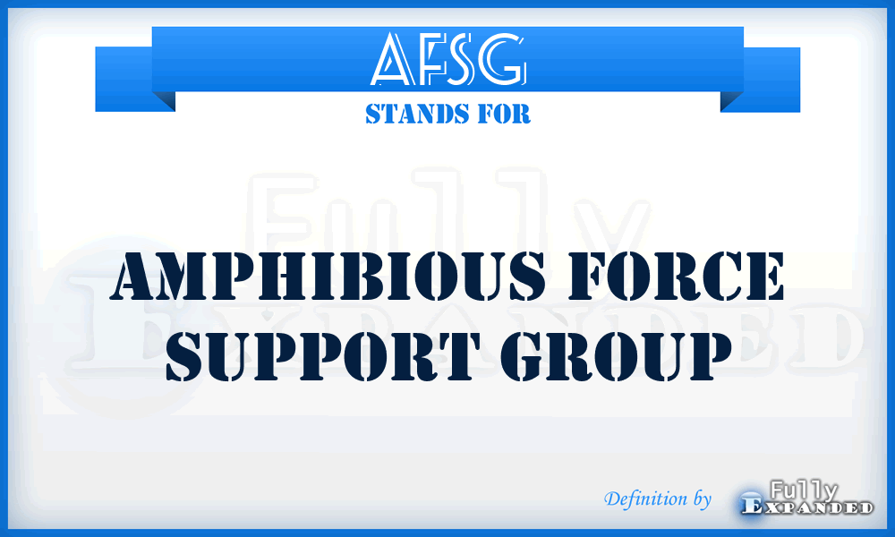 AFSG - amphibious force support group