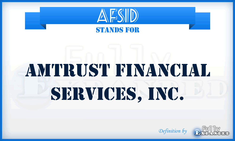 AFSI^D - AmTrust Financial Services, Inc.