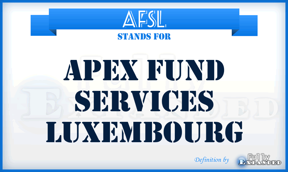 AFSL - Apex Fund Services Luxembourg