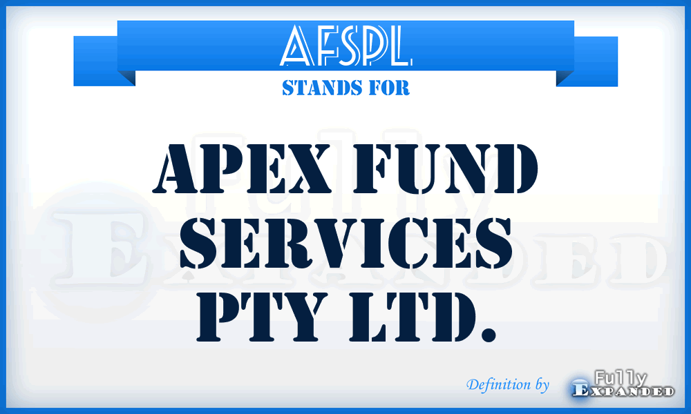 AFSPL - Apex Fund Services Pty Ltd.