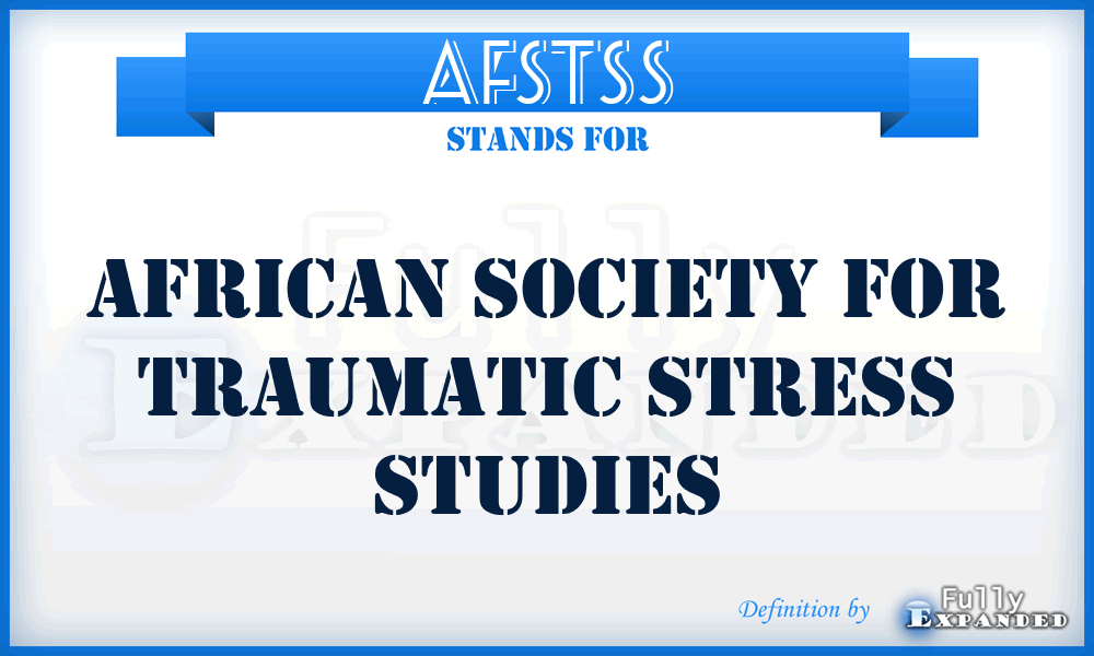 AFSTSS - African Society for Traumatic Stress Studies