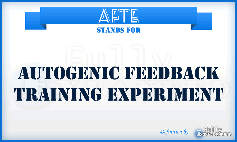 AFTE - Autogenic Feedback Training Experiment