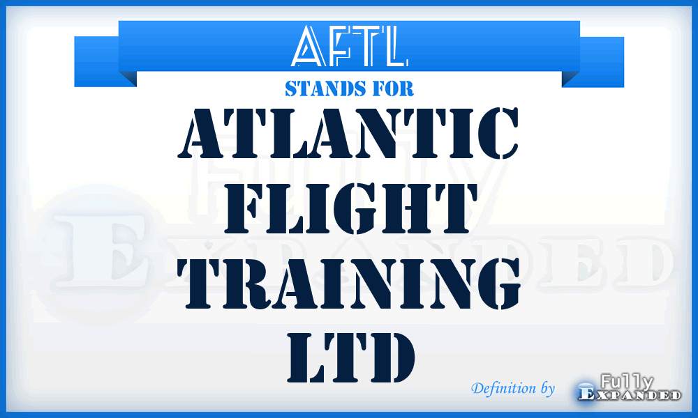 AFTL - Atlantic Flight Training Ltd