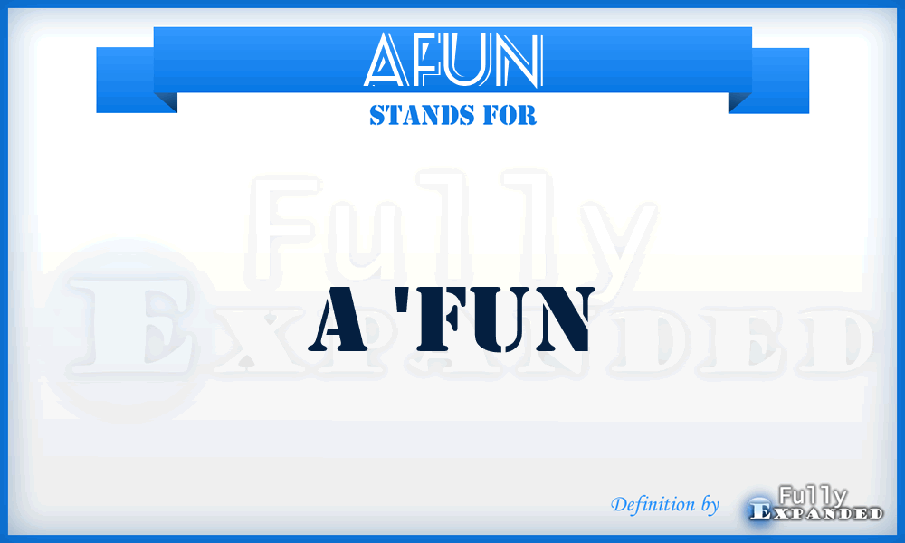 AFUN - a 'Fun