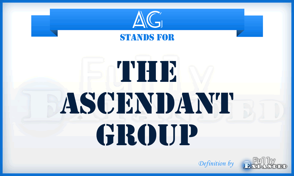 AG - The Ascendant Group