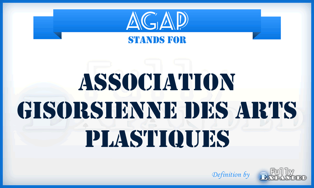 AGAP - Association Gisorsienne des Arts Plastiques