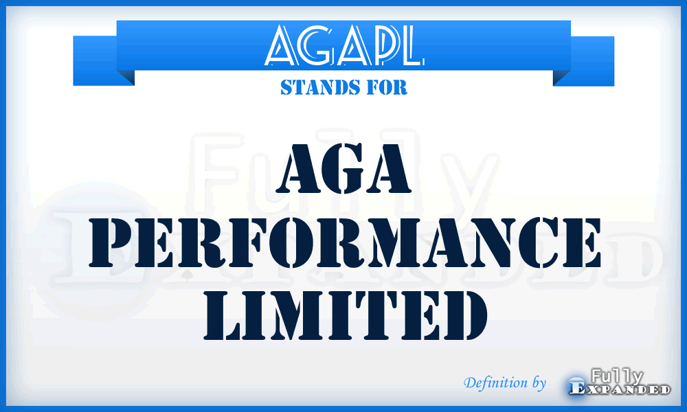 AGAPL - AGA Performance Limited