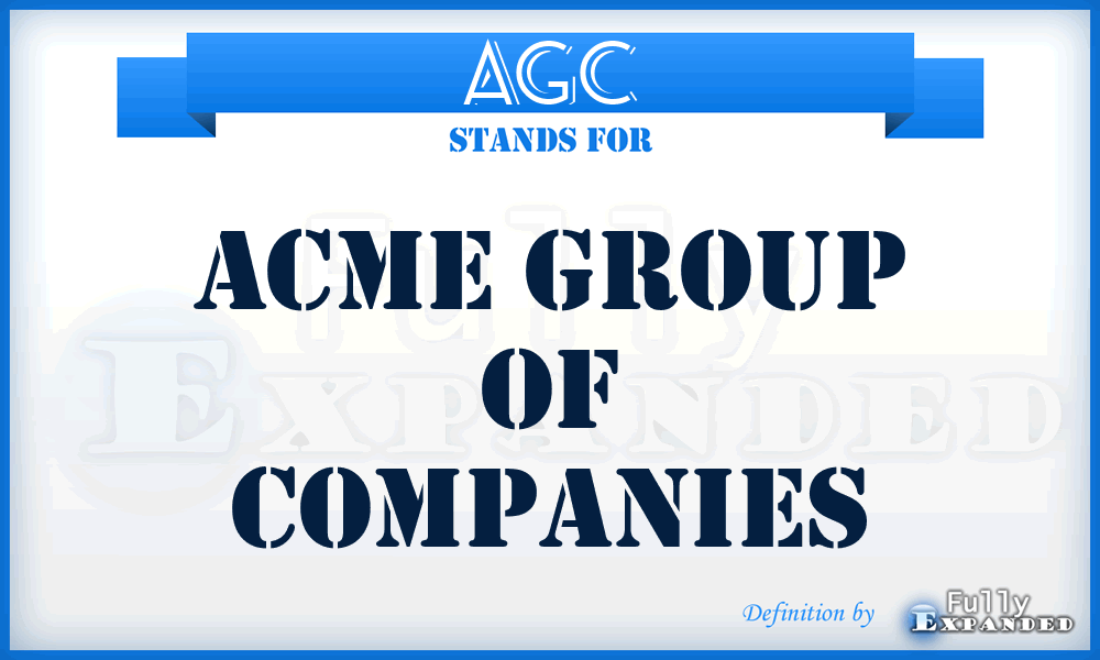 AGC - Acme Group of Companies