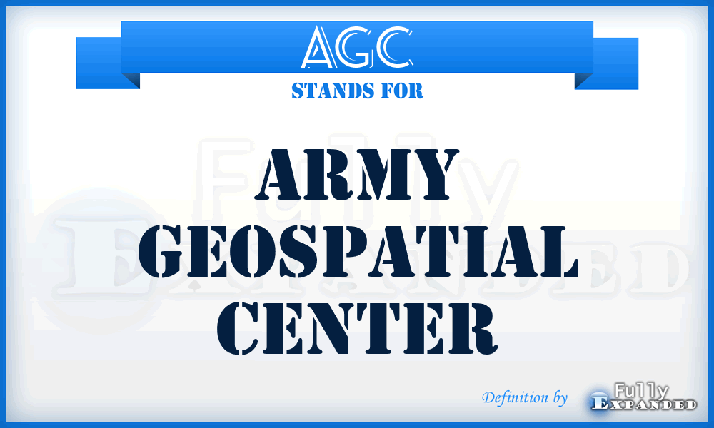 AGC - Army Geospatial Center