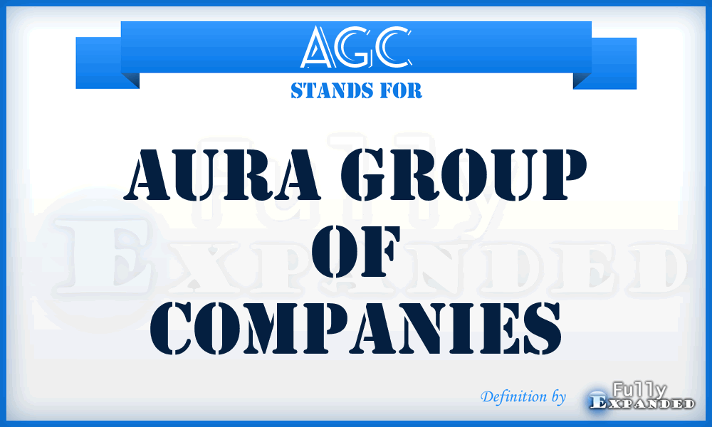 AGC - Aura Group of Companies