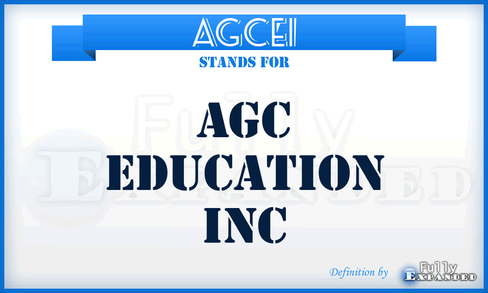 AGCEI - AGC Education Inc