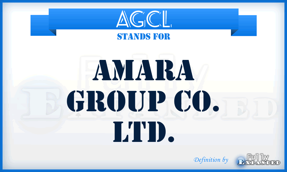 AGCL - Amara Group Co. Ltd.