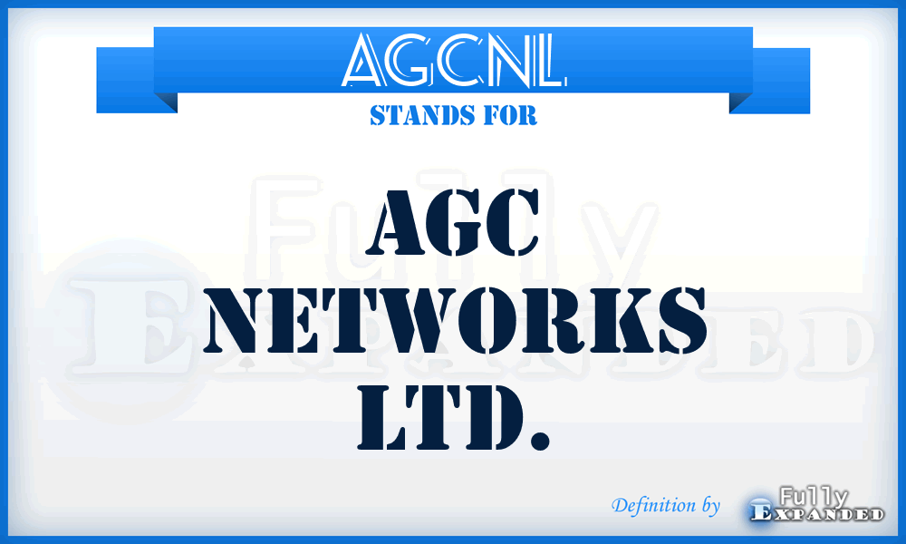 AGCNL - AGC Networks Ltd.