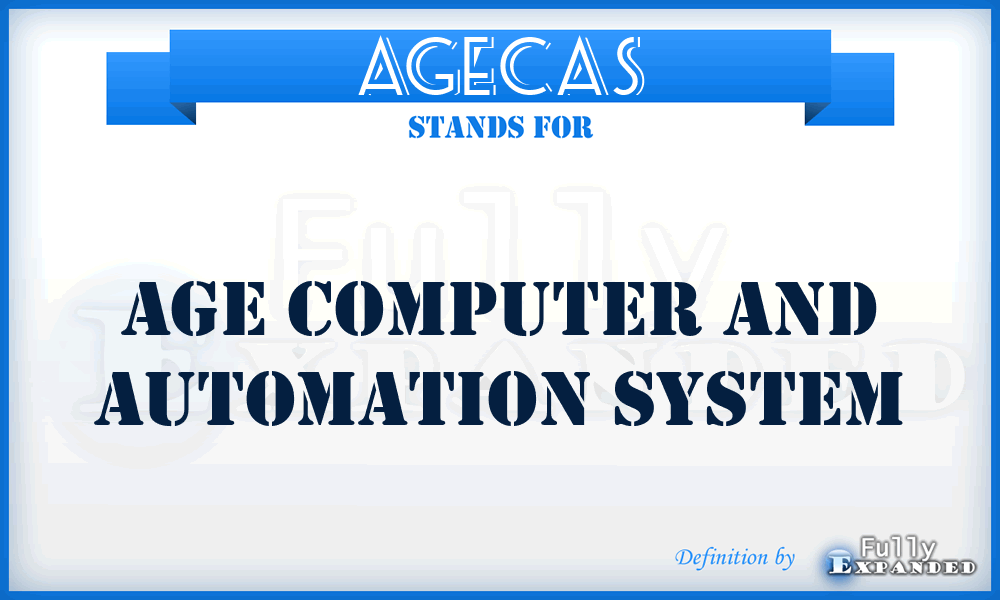 AGECAS - AGE Computer and Automation System