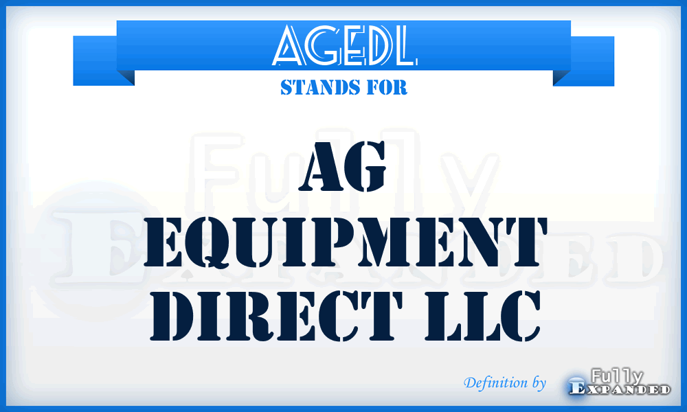 AGEDL - AG Equipment Direct LLC