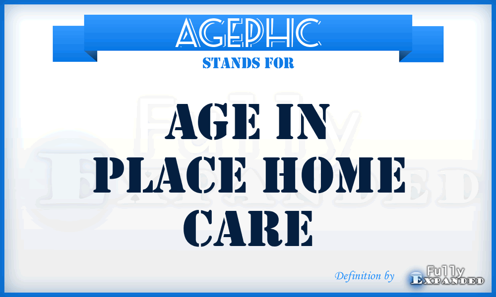 AGEPHC - AGE in Place Home Care