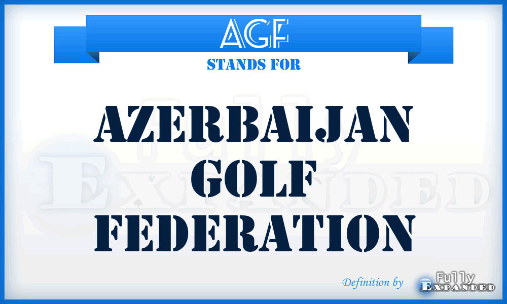 AGF - Azerbaijan Golf Federation