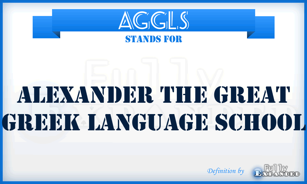 AGGLS - Alexander the Great Greek Language School