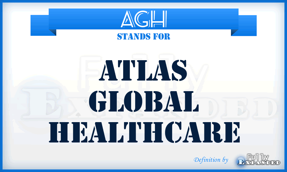 AGH - Atlas Global Healthcare