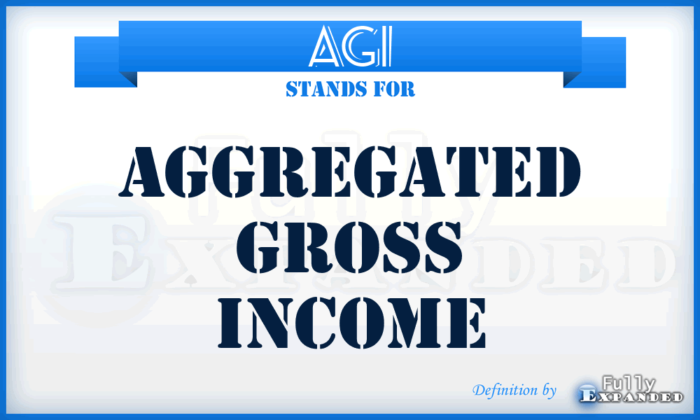 AGI - Aggregated Gross Income