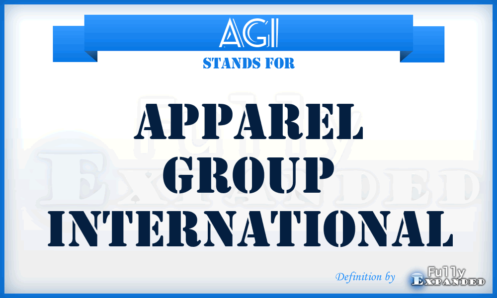 AGI - Apparel Group International