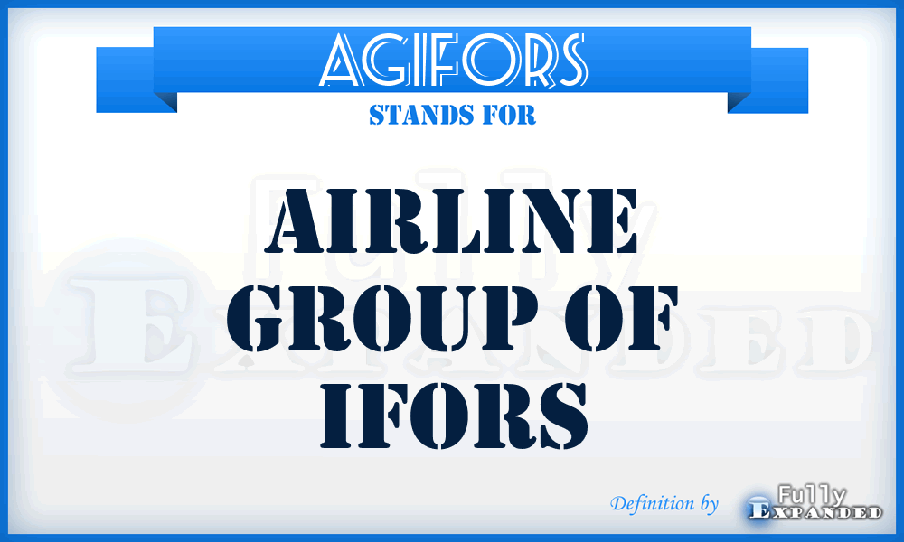 AGIFORS - Airline Group of IFORS