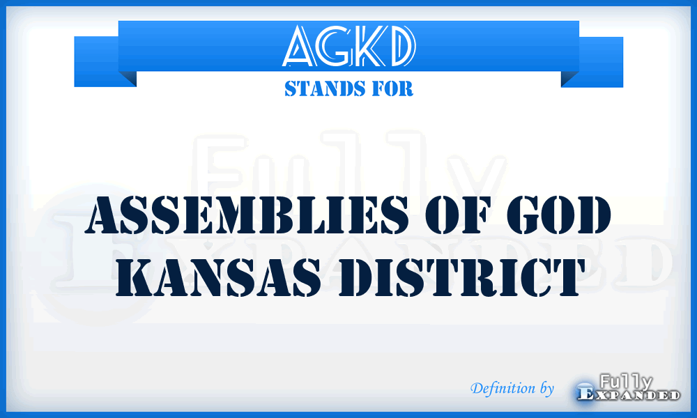 AGKD - Assemblies of God Kansas District