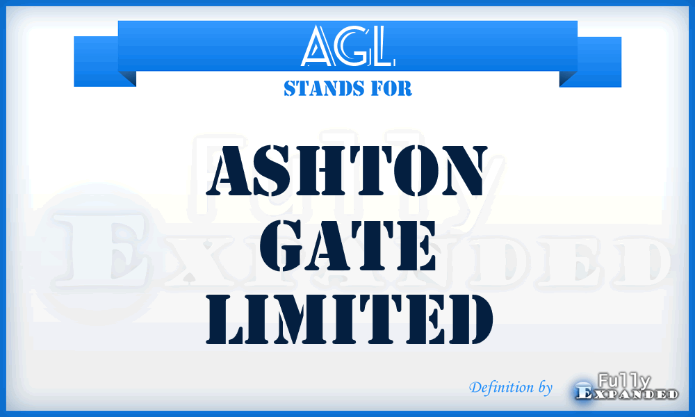AGL - Ashton Gate Limited