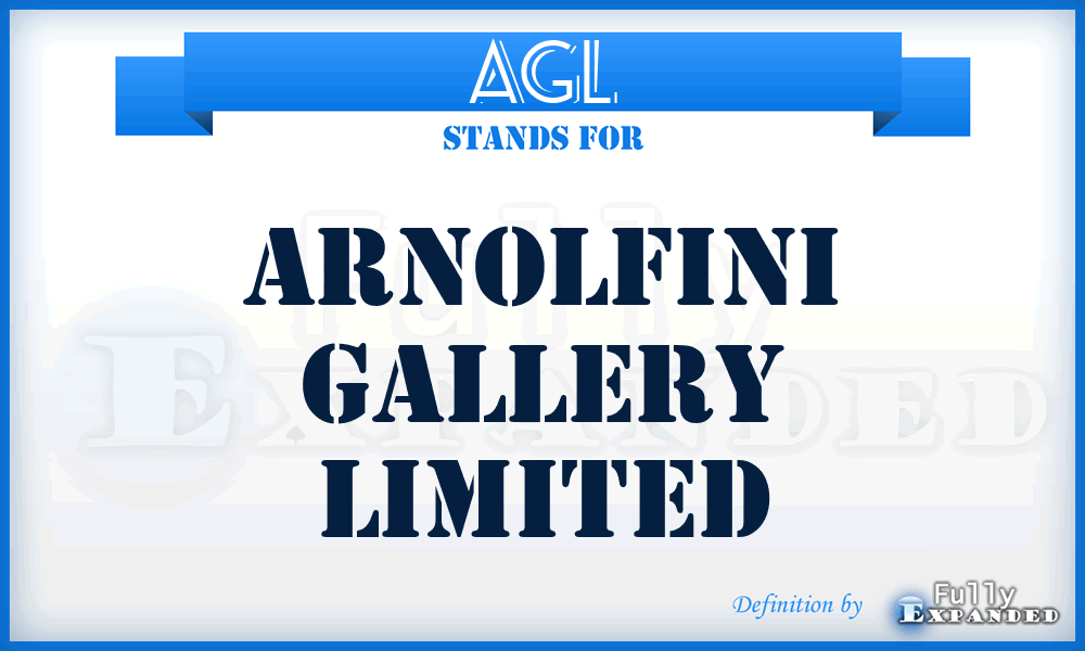 AGL - Arnolfini Gallery Limited