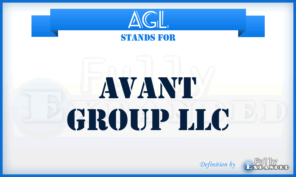 AGL - Avant Group LLC