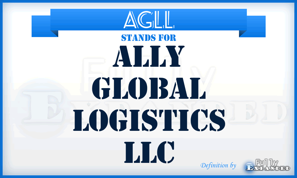 AGLL - Ally Global Logistics LLC
