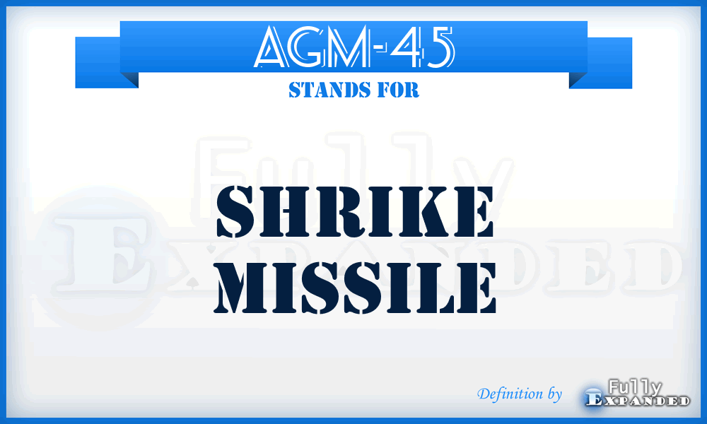 AGM-45 - Shrike Missile